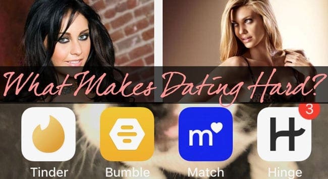 what makes online dating hard?