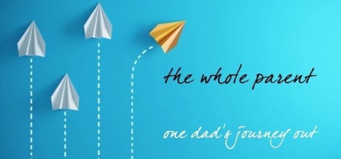 The Whole Parent