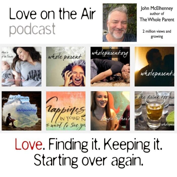Love on the Air - Podcast of The Whole Parent