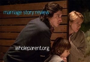 marriage story review, by the whole parent